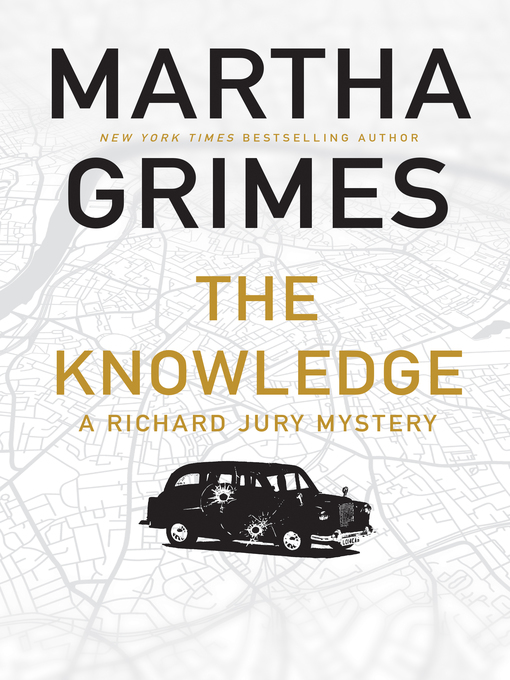 Title details for The Knowledge by Martha Grimes - Available